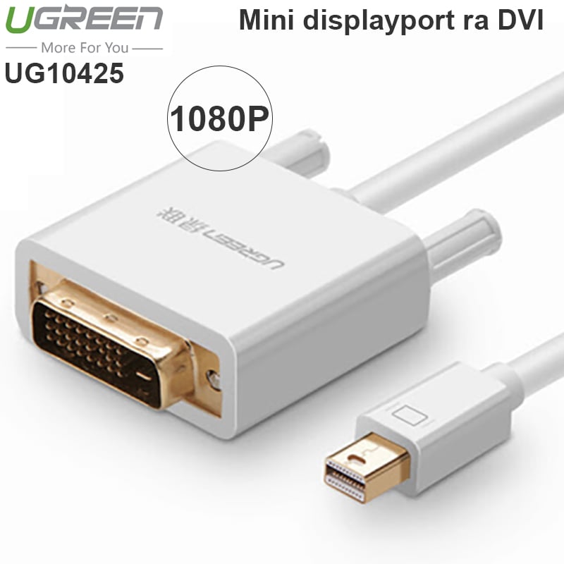 Cáp Mini Displayport ra DVI 3 mét 1080P Ugreen 10425 - Phụ Kiện Điện Tử Việt Nam cap mini displayport dvi