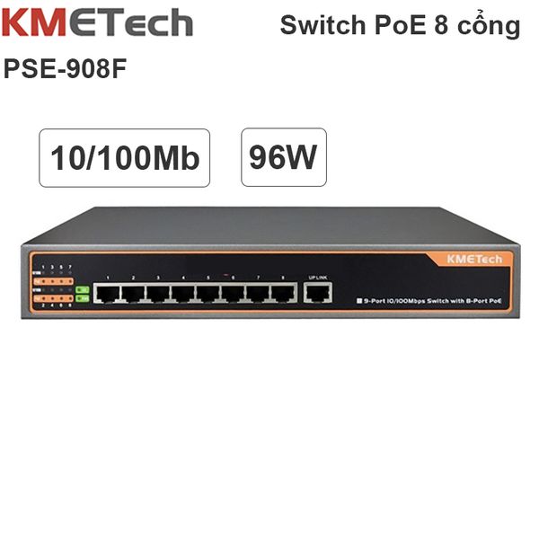 Switch PoE 9 Port 10/100Mbps với 8 Port POE KMETech PSE908F công suất 96W - Phụ Kiện Điện Tử Việt Nam switch poe 8 cong kmetech pse908f