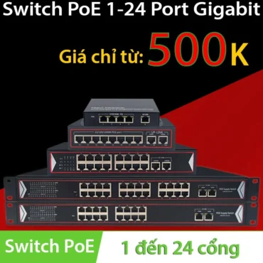 Nguồn Switch PoE 5, 8, 16 cổng 10/100/1000Mbps- Gigabit - Phụ Kiện Điện Tử Việt Nam