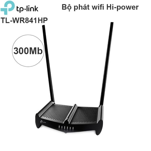 Bộ phát Wifi công suất cao 300Mbps TP-Link TL-WR841HP - Phụ Kiện Điện Tử Việt Nam TP-LINK WR841HP