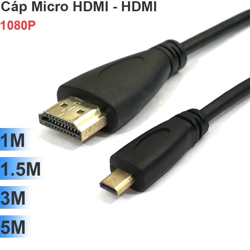 Cáp Micro HDMI sang HDMI dài 1M 1.5M 2M 3M 5M truyền HD từ Smartphone Máy ảnh Máy quay lên TV Máy chiếu - Phụ Kiện Điện Tử Việt Nam cap micro hd sang hdmi